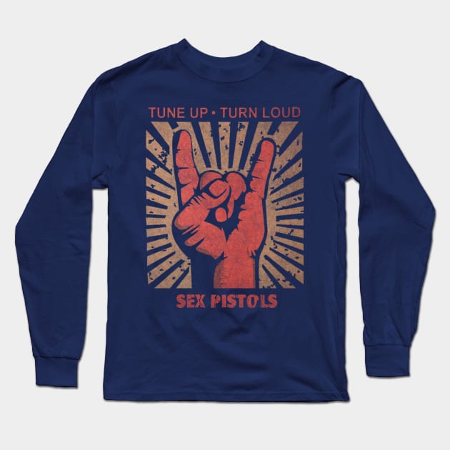 Tune up . Turn Loud Sex Pistols Long Sleeve T-Shirt by MenGemeyMashkan